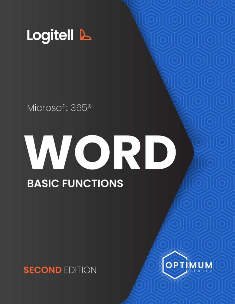 WORD – BASIC FUNCTIONS with Microsoft 365 Second Edition
OPTIMUM SERIES